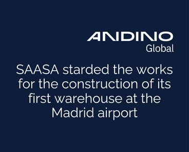 Image of SAASA started the works for the construction of its first warehouse at the Madrid airport.